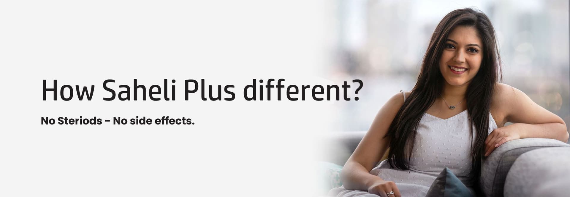 Why Saheli Plus is Different from Conventional Contraceptives