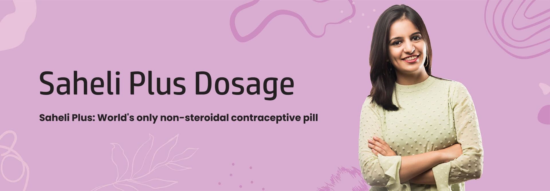 Saheli Plus Dosage Schedule and Timing